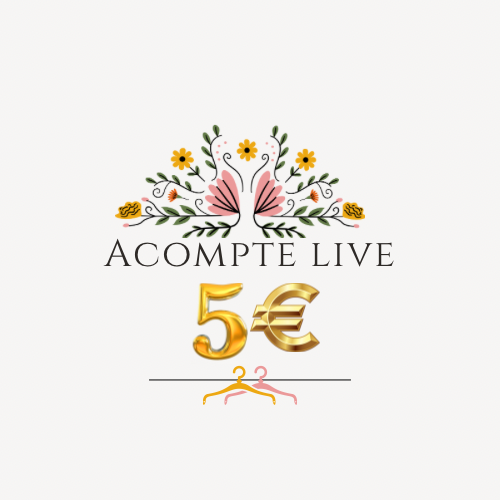 Acompte 5€
